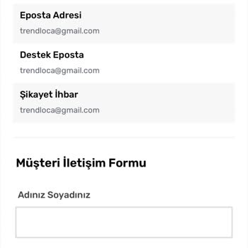 Trend Loca Siparişlerin Ulaşmaması Firmaya Ulaşılamaması