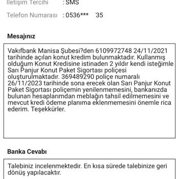 VakıfBank Sarı Panjur Konut Sigortası Poliçe Yenilenmesini İstemiyorum