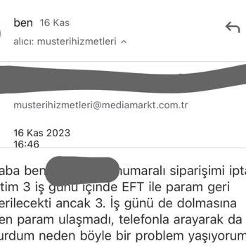 Media Markt İade Edilen Sipariş Ücretinin Yatmaması