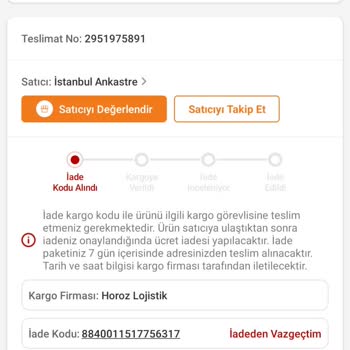 Horoz Lojistik Ten Şikayetçiyim İademi Almıyorlar