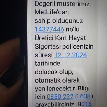 Metlife Emeklilik ve Hayat Poliçe İzinsiz Yenilenmesi