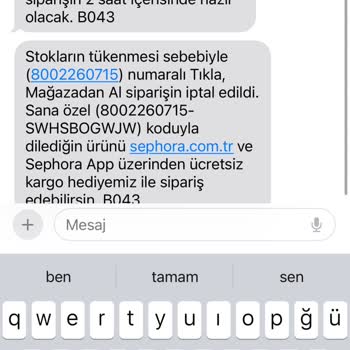 Sephora Kampanyalı Ürünlerin Sipariş İptali