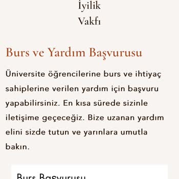 İyilik Vakfı (Burs Başvuru) Burs Başvurusuyla İlgili
