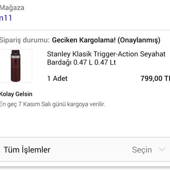 N11 Stanley Termosumu Yollamıyor, N11 Pişmanlıktır.