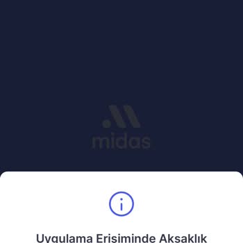 Midas Uygulamada Yaşanan Problem