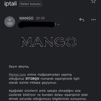 Mango Siparişimi İptal Etti