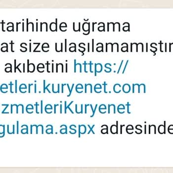 Kuryenet Adreste Olmama Rağmen Müşteriye Ulaşılamamıştır Mesajı Atıldı