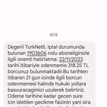 TurkNet Kapatılan Aboneliğe Gelen Fatura