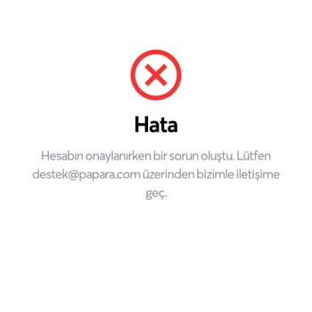 Papara Hesap Onaylama Hatası