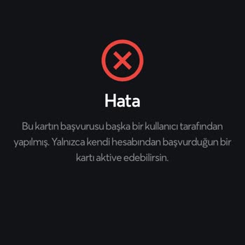 Papara Kartı Aktive Edemiyorum