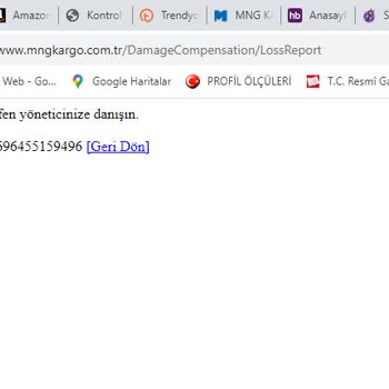 MNG Kargo'nun Kaybettiği Kargom İçin Tazmin Sürecini Başlatamıyorum.