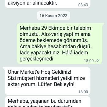 Onur Market Para İadesi Yapılmadı