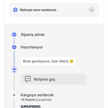 Grundig Türkiye Ürünü 20 Gün Oldu Göndermiyor