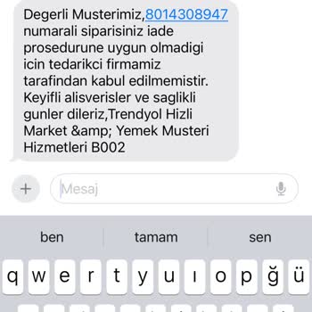 Trendyol Yemek Siparişimi İptal Etti Ve İadem Yapılmadı