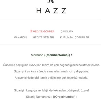 HAZZ Siparişim Zamanında Teslim Edilmedi
