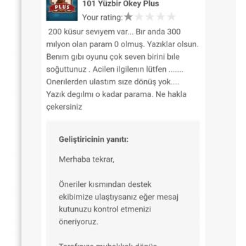 101 Okey Plus Oyundaki 300 Milyon Çipimi Çekmiş Oyun. Para İademi İstiyorum.