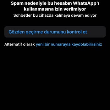 WhatsApp Durduk Yere Spam Almış