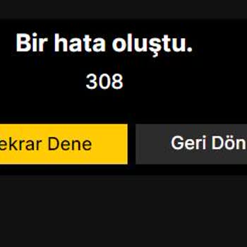 Exxen Hata Kodu 308