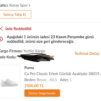 Puma Garanti-iade Yapmıyor. Suçu Bize Atıyor