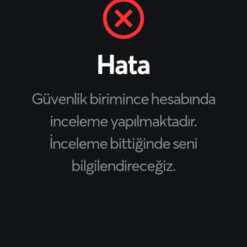 Papara Güvenlik Birimince Hesabında İnceleme Yapılmaktadır Hatası!