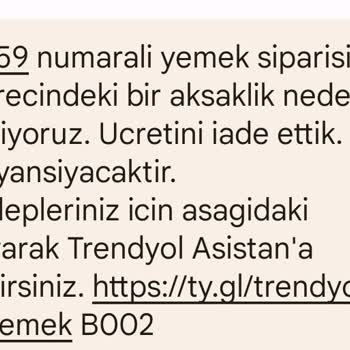 Trendyol Yemek Bilgim Dışında Olan Sipariş İptali