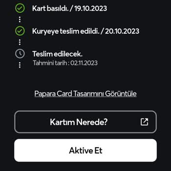 Anadolu Net Papara Tasarım Kartım 38 Gündür Kuryede