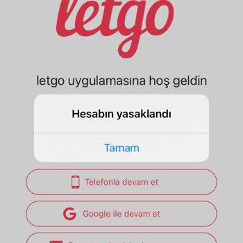 Letgo Uygulamada Hesap Banları Ve Müşteri Mağduriyeti