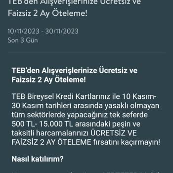 TEB Öteleme Kampanyasını Kafasına Göre Uygulamıyor