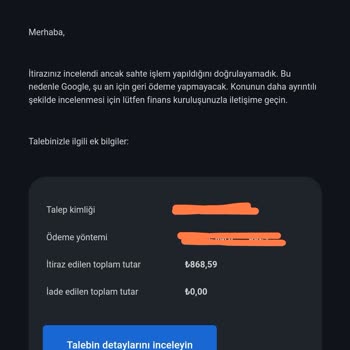 Hesabımdan İzinsiz Para Çekildi Ve Google Geri Ödemeyi Reddediyor!