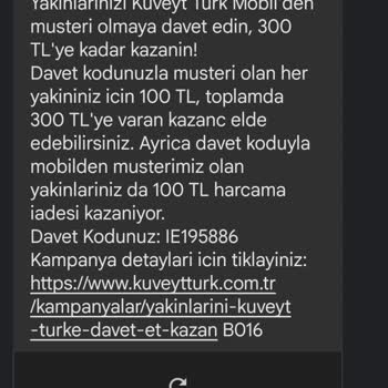 Kuveyt Türk'ün Davet Et Kazan Kampanyasını Uyguladım Para Verilmedi