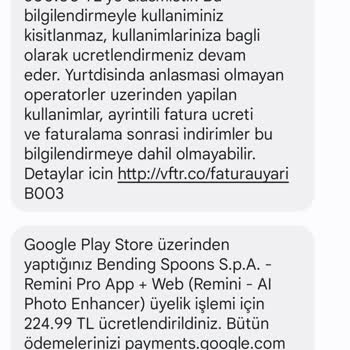 Vodafone Google Play'dan İznim Olmadan Üyelik Almış