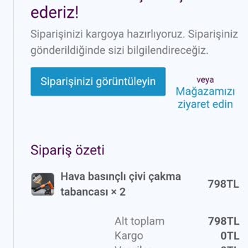 Evim Dekora Siparişim (Basınçlı İki Adet Çivi Çakma Tabancası) Gönderilmiyor.