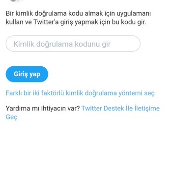 Twitter Giriş Yapamıyorum Benden Kod Oluşturmamı İstiyor Ve Sürekli Yanlış Dyo