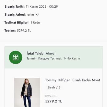 Tommy Hilfiger Siparişimin Teslim Edilmeden İptali