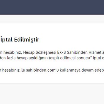 Sahibinden.com Haksız Yere Hesap İptali Yapması
