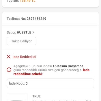 Trendyol İade Reddi Mağduriyeti
