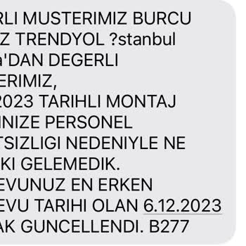 Trendyol Montaj Hizmeti Almama Rağmen Gelmiyorlar