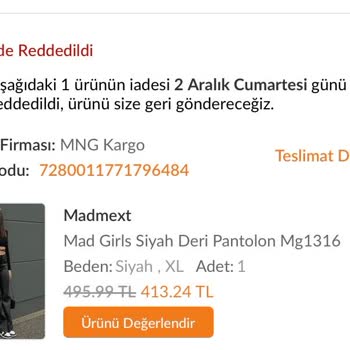 Madmext İadem Kabul Edilmedi