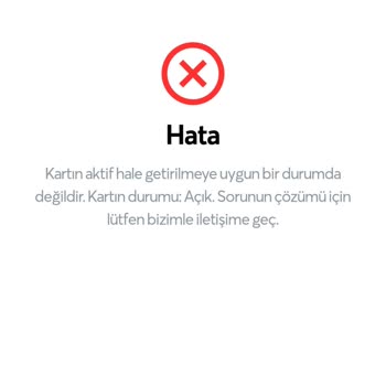 Papara Kartın Aktif Hale Getirilmeye Uygun Bir Durumda Değildir