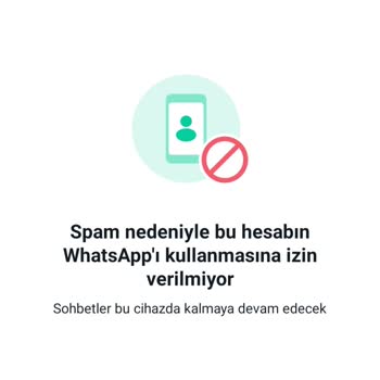 WhatsApp Hesabım Haksız Yere Kapatıldı