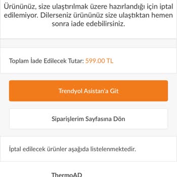Thermoad Trendyol İptal Etmiyor Ürünü