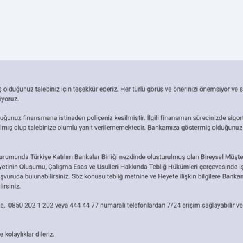 Vakıf Katılım Bankası Konut Poliçelerinin İstediğim Şirketten Yapamamam