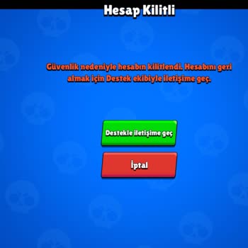 Brawl Stars Hesabım Kilitlendi Destekle İletişime Geçemiyorum