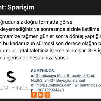 Sumthincs Adlı Firmanın İlgisizliği