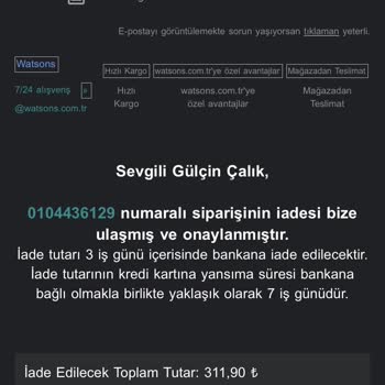 Watsons Para İademi Yapmıyor