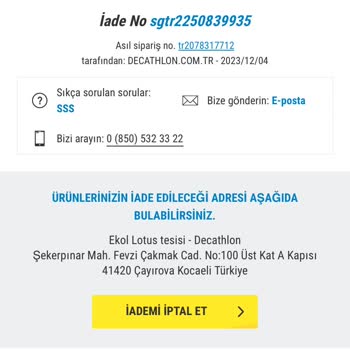 Decathlon Ürün İadesini Yanlışlıkla İptal Ettim