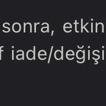 BuGece Benim Yapmadığım Bir İşlem İçin İade Veya Değişim Kabul Edilmiyor