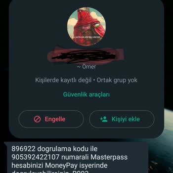 Masterpass Arkadaşımın Master Pass Hesabı Telefonumda Kayıtlı!
