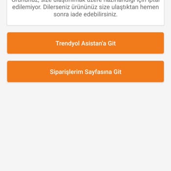 Trendyol Ürünümü İptalini Yapmıyorlar