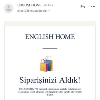 English Home:Siparişim 11 Gündür Yok, 1868 TL Ödedim, Gönderilmedi!